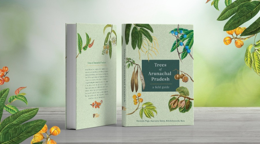 A Pictorial Field Guide To The Trees Of Arunachal Pradesh