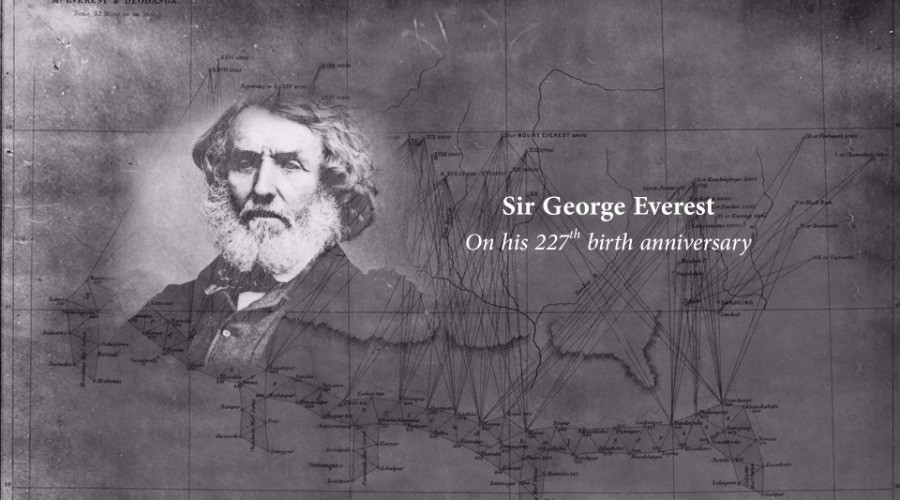 Measuring mountains, creating history – Sir George Everest